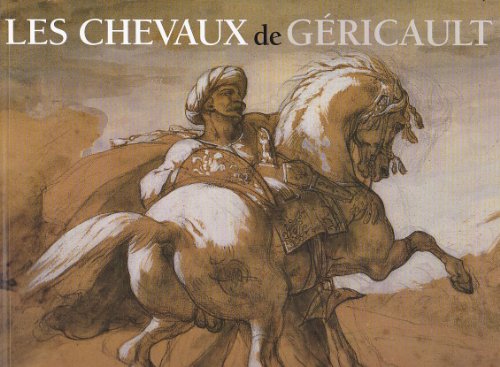 Beispielbild fr Chevaux de Gericault zum Verkauf von WorldofBooks