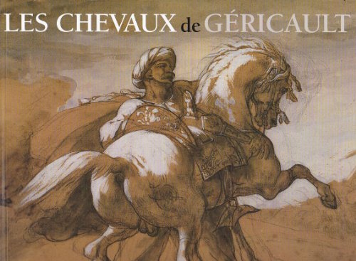 Stock image for Chevaux de Gericault for sale by WorldofBooks