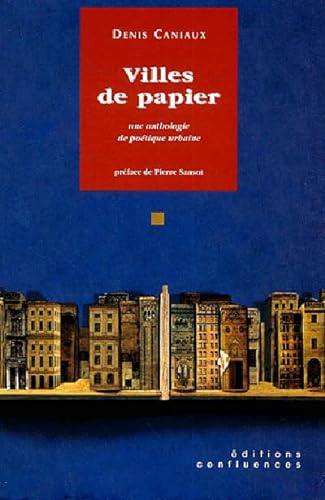 Stock image for Villes de papier : Une anthologie de potique urbaine for sale by Ammareal