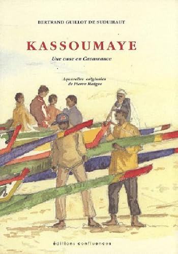 9782914240642: Kassoumaye: Une case en Casamance