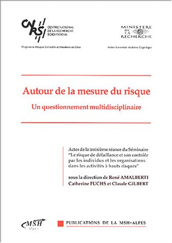 Imagen de archivo de Autour de la mesure du risque : Un questionnement multidisciplinaire a la venta por medimops