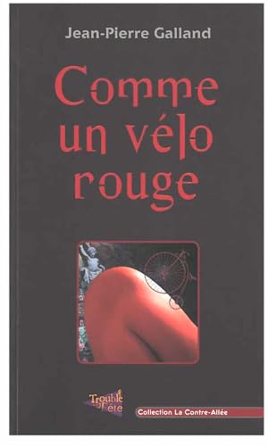 Stock image for Comme un vlo rouge for sale by Ammareal