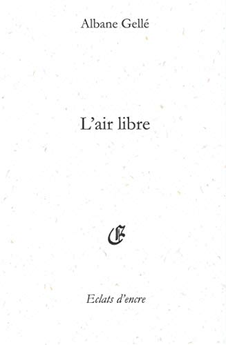 Beispielbild fr L'AIR LIBRE (French Edition) zum Verkauf von Gallix