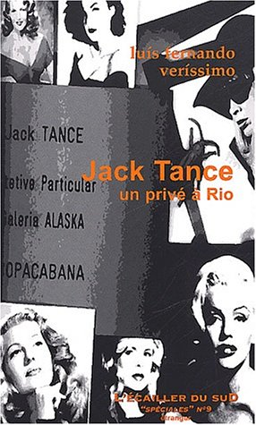 Jack Tance, un privÃ© Ã: Rio (9782914264297) by Luis Fernando Verissimo