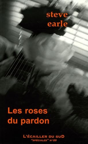 Les roses du pardon (French Edition) (9782914264846) by Luc Baranger