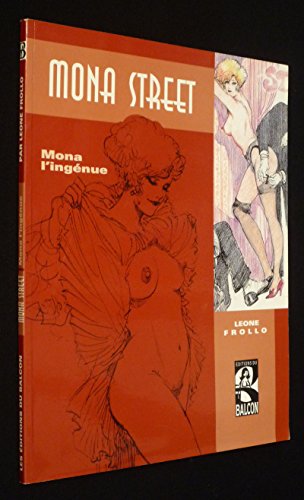 Stock image for Mona Street, volume 1 : Mona l'ingnue for sale by Ammareal