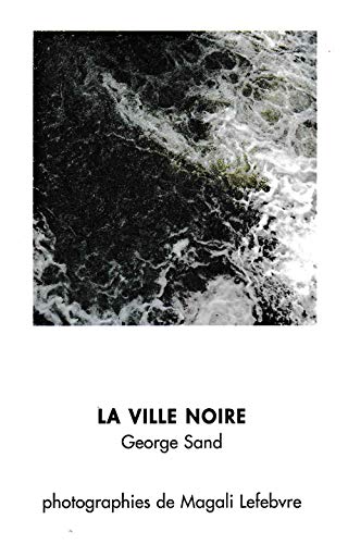 Stock image for La ville noire (Mes pas  faire) for sale by Ammareal