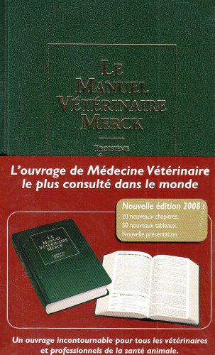 Stock image for Le manuel vtrinaire Merck for sale by Chapitre.com : livres et presse ancienne