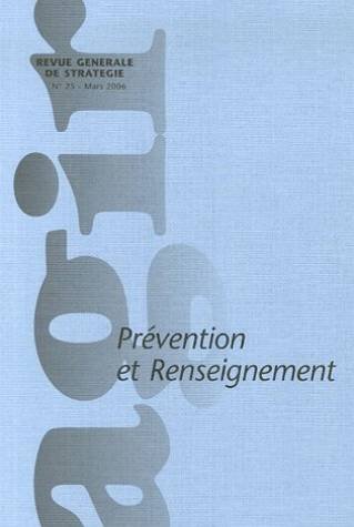 Beispielbild fr Agir, N 25 Mars 2006 : Prvention et renseignement zum Verkauf von medimops