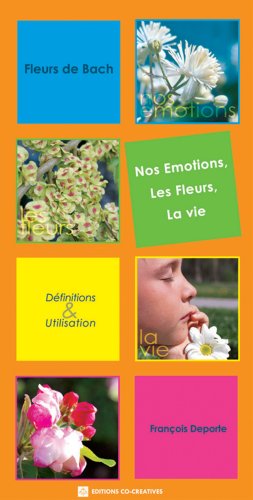 Stock image for Nos emotions les fleurs la vie for sale by Librairie La Canopee. Inc.