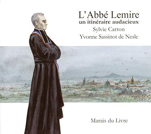 Beispielbild fr L'abb Lemire: Un itinraire audacieux zum Verkauf von Ammareal
