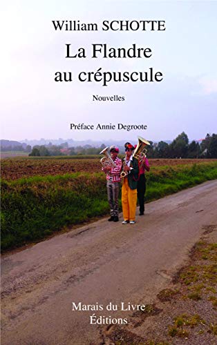 Stock image for la flandre au crepuscule for sale by Chapitre.com : livres et presse ancienne