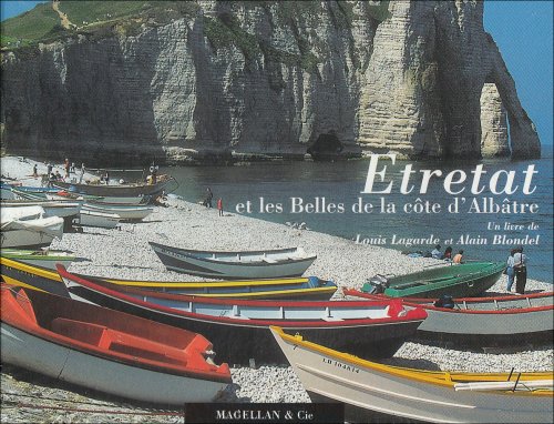 Beispielbild fr ETRETAT ET LES BELLES DE LA COTE D'ALBATRE zum Verkauf von Ammareal