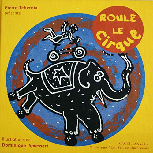 Beispielbild fr Roule le Cirque zum Verkauf von Librairie Th  la page