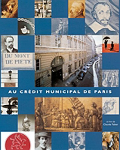 Stock image for le credit municipal de paris : histoire et modernite for sale by Ammareal