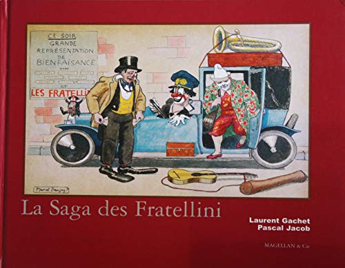 Stock image for La saga des Fratellini for sale by Ammareal