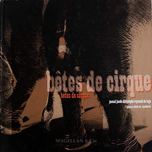 Beispielbild fr Btes de cirque zum Verkauf von Ammareal