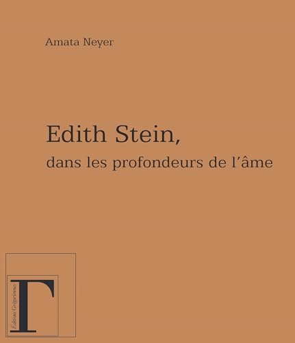 Imagen de archivo de Edith stein dans les profondeurs de l'me a la venta por medimops