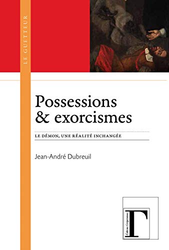 Beispielbild fr Possessions & exorcismes (French Edition) zum Verkauf von Gallix