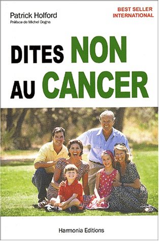 Beispielbild fr Dites non au cancer zum Verkauf von Ammareal