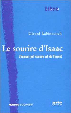 Beispielbild fr Le Sourire D'isaac zum Verkauf von RECYCLIVRE