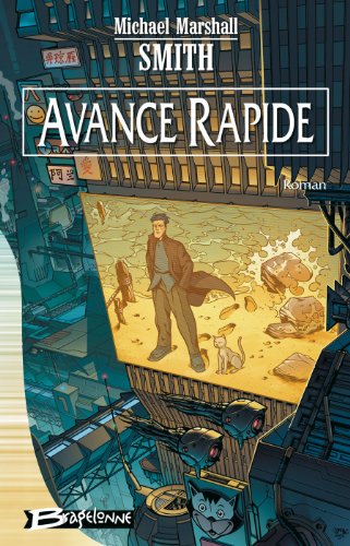 Avance rapide (9782914370226) by Smith, Michael Marshall; Ange