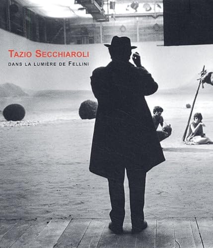 Stock image for Tazio Secchiaroli, Frederico Fellini for sale by Ammareal