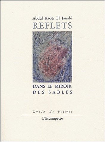 Stock image for Reflets dans le miroir des sables for sale by Gallix