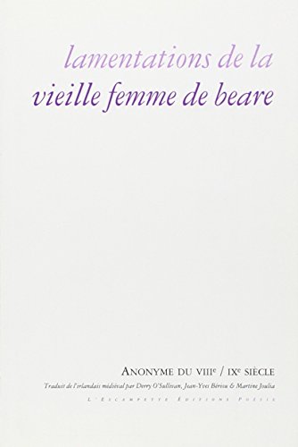 Beispielbild fr Lamentations de la vieille femme de Beare zum Verkauf von Ammareal