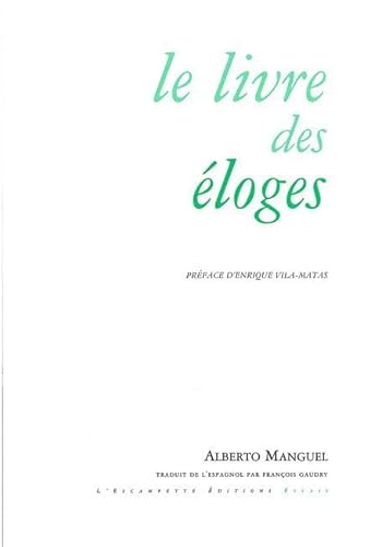 9782914387941: Le Livre des Eloges