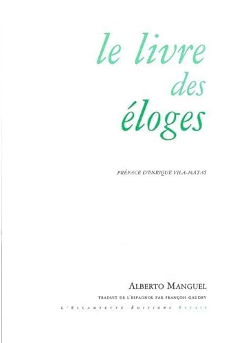 Stock image for Le Livre des Eloges for sale by Ammareal