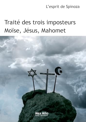 

Traitï¿½ des trois imposteurs : Moï¿½se, Jï¿½sus, Mahomet