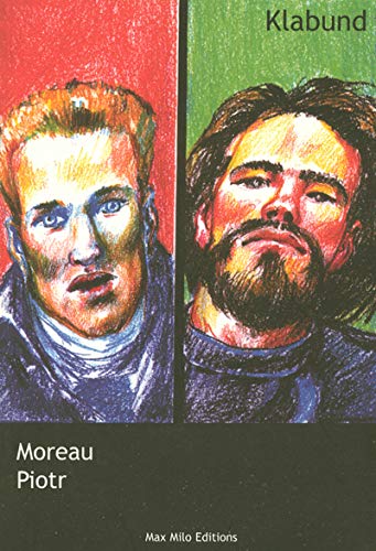 9782914388085: Moreau, Roman d'un soldat.: Piotr, Roman d'un Tsar