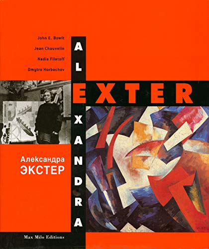 Alexandra Exter. Monographie (bilingual French-English text)