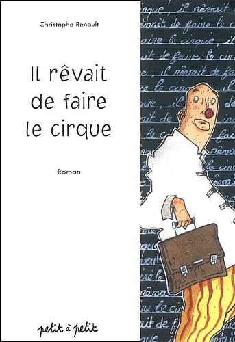 Stock image for Il rvait de faire le cirque for sale by Ammareal