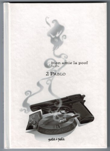 Beispielbild fr Mon amie la poof, Tome 2 : Pablo : Le conte de fes continue zum Verkauf von medimops