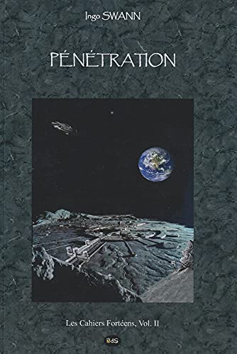 Beispielbild fr Penetration (Les Cahiers Fortens) (Volume 2) (French Edition) zum Verkauf von Redux Books