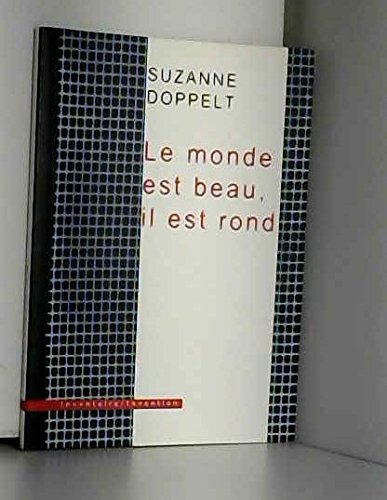Stock image for Le Monde Est Beau, Il Est Rond for sale by JOURDAN