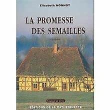 Imagen de archivo de La promesse des semailles a la venta por Chapitre.com : livres et presse ancienne