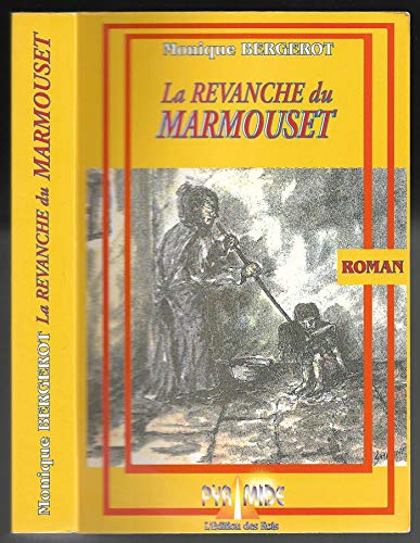 Stock image for La revanche du marmouset for sale by Ammareal