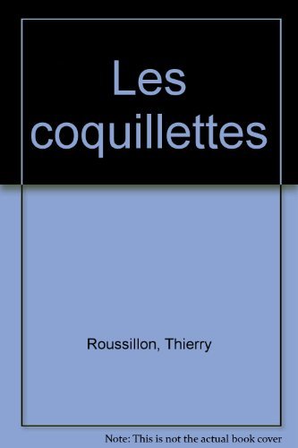 Stock image for Les coquillettes for sale by Librairie Th  la page