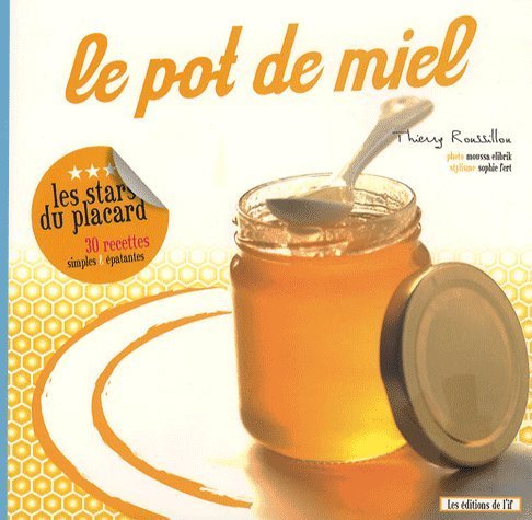 Beispielbild fr Le pot de miel zum Verkauf von Ammareal