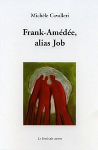 Frank-Amédée, alias Job