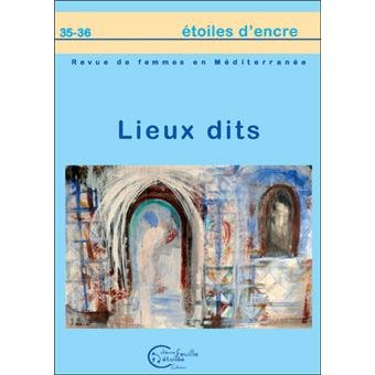 Stock image for Etoiles dencre 35-36 : Lieux dits for sale by Ammareal