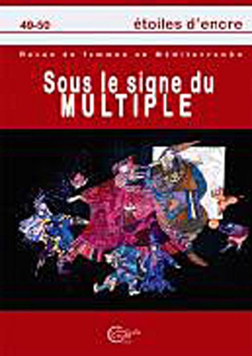 Beispielbild fr Etoiles d'encre 49-50 : Sous le signe du MULTIPLE zum Verkauf von medimops