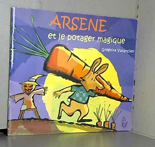 Beispielbild fr Arsne et le potager magique zum Verkauf von Ammareal