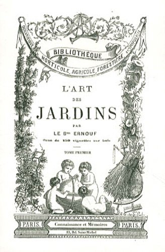 Imagen de archivo de L'art des jardins : Histoire, thorie, pratique de la composition des jardins, parcs, squares, 2 volumes a la venta por Le Monde de Kamlia