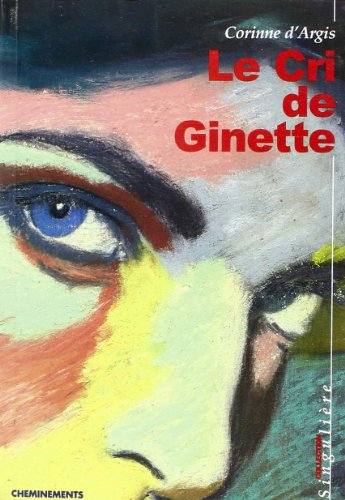 Imagen de archivo de Le Cri De Ginette a la venta por RECYCLIVRE