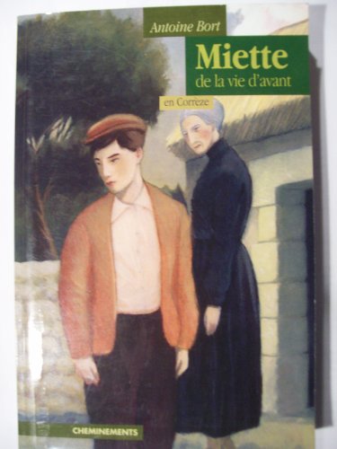 Beispielbild fr Mietes de la Vie d'Avant zum Verkauf von Ammareal