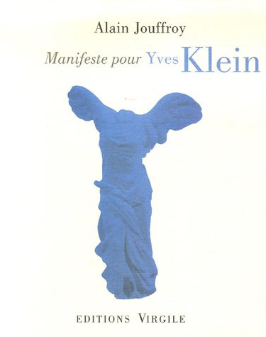9782914481410: Manifeste pour Yves Klein